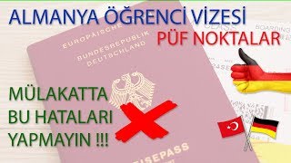 ALMANYA VİZE GÖRÜŞMESİNDE NELERE DİKKAT EDİLMELİ ? ( Almanya Öğrenci Vizesi )