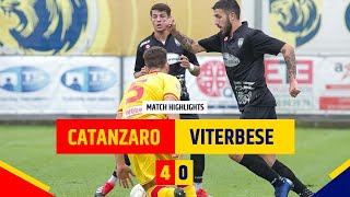 Match Highlights - Catanzaro vs Viterbese 4-0