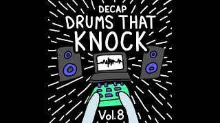 DECAP - Drums That Knock Vol. 8 | Download Link