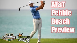 AT&T Pebble Beach Pro Am Preview & Picks 2019 - DraftKings