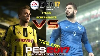 FIFA 17 vs PES 2017  ( GAMEPLAY TRAILERS,SCREENSHOTS,FACES)  Превью часть 1