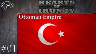Hearts of Iron 4 - Ottoman Empire - 01