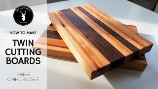 How to make twin cutting boards (free checklist)