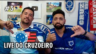 LIVE DO CRUZOEIRO #3 - AGORA SÓ A VITÓRIA INTERESSA!