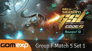 Code S Ro32 Group F Match 5 Set 1, 2014 GSL Season 1 - Starcraft 2
