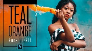 Photoshop Teal & Orange Renk Efekti (Rus Tonlaması 2)