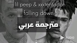 Lil Peep & XXXTENTACION - Falling Down مترجمة عربي