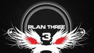 Plan Three - Let Down Low