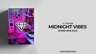 OMNISPHERE 2 PRESET BANK - (Midnight Vibes) - By "YGSounds.com" ?