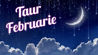 Taur ~ Februarie 2020 ~ Tarot- Veti merge inainte pe cai separate?