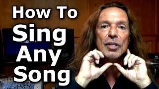 How To Sing Any Song - Voice Lessons - Ken Tamplin Vocal Academy