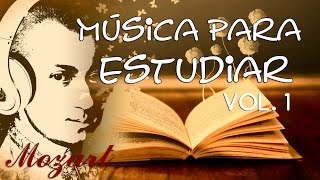 ★3 HORAS DE MOZART PARA ESTUDIAR VOL.1★ Música Clásica Piano - Música para Estudiar y Concentrarse
