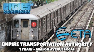 Cities Skylines | Metro Ride | 1 Train - Avalon Ave Local