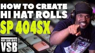 Sp 404sx Tutorial Quick Tip 10 | Hi Hat Rolls