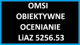 OMSI Obiektywne ocenianie LiAZ 5256.53