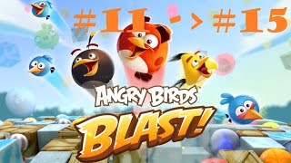 Angry Birds Blast Level 11-15 Gameplay Walkthrough