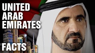 10+ Interesting Facts About The United Arab Emirates
