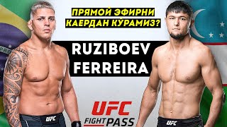 ЖОНЛИ ЭФИР! Нурсултон Рўзибоев UFCдаги дебют жанги! Nursultan Ruziboev vs. Bruno Ferreira