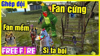 (Free Fire GNN) Ghép trận gặp fan cứng "đực rựa" dễ thương =)) | StarBoyVN