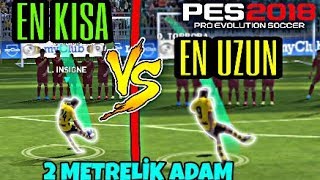 2 METRELİK ADAM !! EN UZUN VS EN KISA FUTBOLCU - PES 18 MOBILE