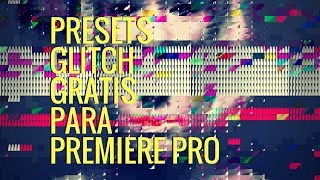 Transiciones Glitch presets gratis en Premiere Pro
