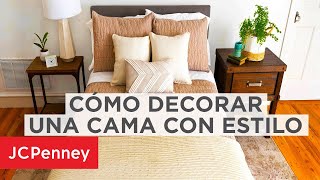 Aprende Cómo Decorar una Cama con las Últimas Tendencias de Decoración | JCPenney en Español