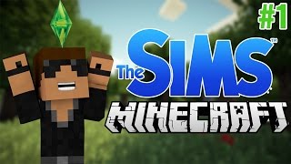 The Sims in Minecraft!! (Sim Kraft) Ep.1