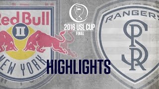 HIGHLIGHTS:  USL Cup Final - New York Red Bulls II vs Swope Park Rangers 10-23-16