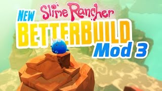 WASTELAND EXPANSION - New Slime Rancher BetterBuild Mod Ep 3 - Slime Rancher Mod BetterBuild