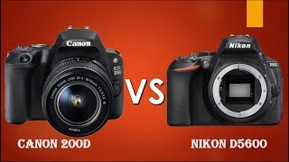 Canon 200D vs Nikon D5600 | Canon SL2 vs Nikon D5600 |