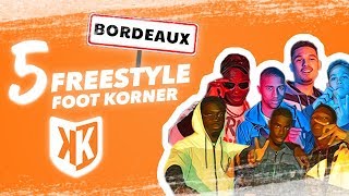 5# Freestyle Foot Korner - BORDEAUX (Les Frères Lumières)