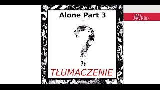 XXXTentacion - Alone Part 3 ? / Tłumaczenie