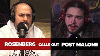 Rosenberg Calls Out Post Malone