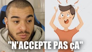 N'accepte pas qu'on te fasse du mal.
