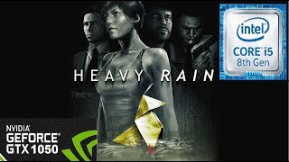Heavy Rain DEMO on GTX 1050