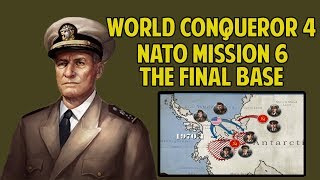 [FINAL-NATO-NORMAL] Let's Play THE FINAL BASE World Conqueror 4 GamePlay Walkthroughs