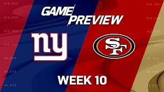 New York Giants vs. San Francisco 49ers | NFL Week 10 Game Preview