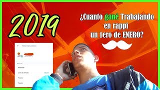¿Cuánto se gana como RAPPITENDERO El Primer Día Del AÑO 2019? (Rappi vlog)