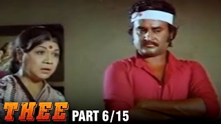 Thee – 6/15 part - Rajnikanth, Sripriya, Sowcar Janaki - Super Hit Action Movie - Tamil Full Movie