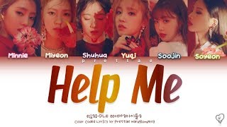 (G)I-DLE ((여자)아이들) - 'Help Me' Her Private Life (그녀의 사생활) OST (Color Coded Han|Rom|Eng Lyrics)