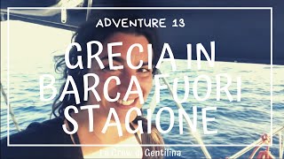 Valeila Sail Spiagge Nude Solo per Noi in Grecia ep.013