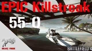 Attack Boat Killstreak 55-0 | Tips & Tricks | Battlefield 4 Paracel Storm