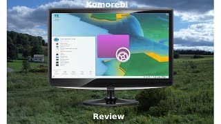Live Wallpapers For Linux: Komorebi Review