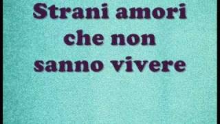 Strani amori -Laura Pausini lyrics