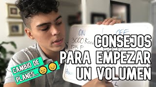 TRES CONSEJOS PARA UNA ETAPA DE VOLUMEN| SE JODE EL PLAN... ?