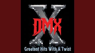 X Gon' Give It to Ya (Re-Recorded)