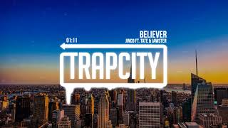 Jinco - Believer (ft. TATE & Jawster)