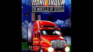 Hard Truck 18 Wheels of Steel Soundtrack - Open Road