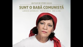 Sunt o babă comunistă - Film intreg