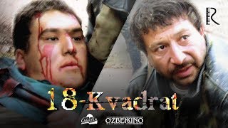 18 kvadrat (o'zbek film) | 18 квадрат (узбекфильм) 2007